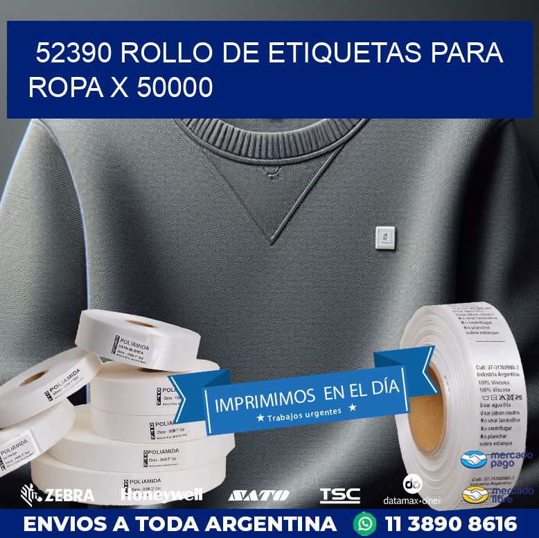 52390 ROLLO DE ETIQUETAS PARA ROPA X 50000