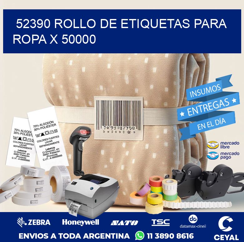 52390 ROLLO DE ETIQUETAS PARA ROPA X 50000