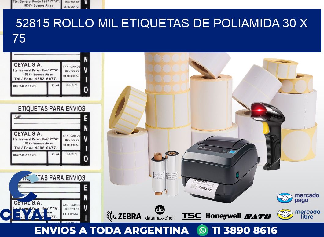 52815 ROLLO MIL ETIQUETAS DE POLIAMIDA 30 X 75