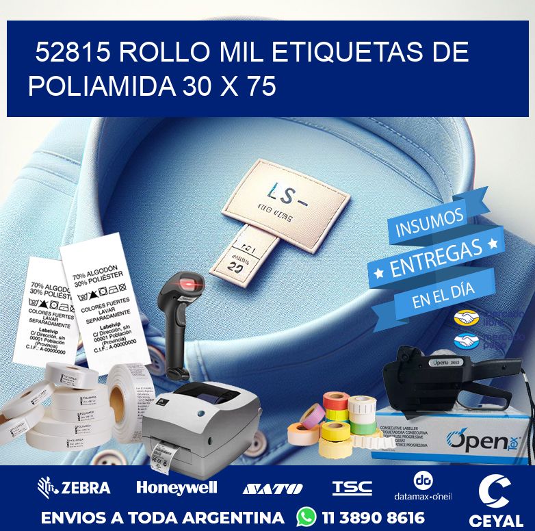 52815 ROLLO MIL ETIQUETAS DE POLIAMIDA 30 X 75