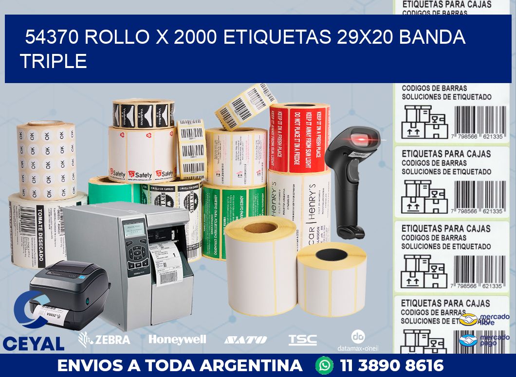 54370 ROLLO X 2000 ETIQUETAS 29X20 BANDA TRIPLE