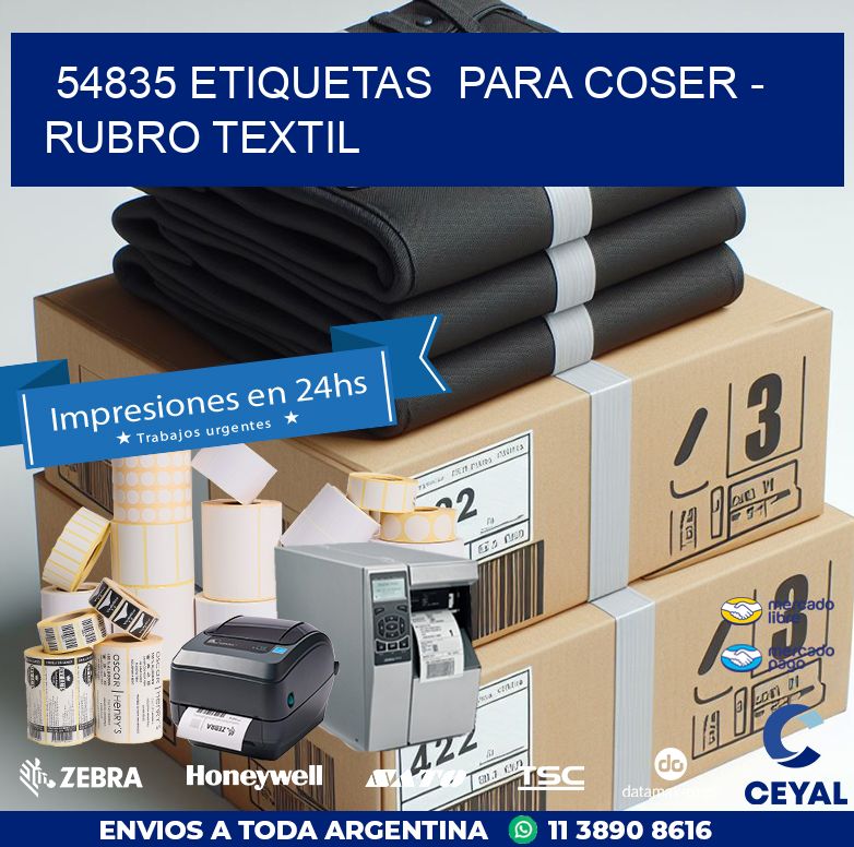 54835 ETIQUETAS  PARA COSER - RUBRO TEXTIL