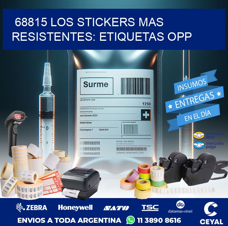 68815 LOS STICKERS MAS RESISTENTES: ETIQUETAS OPP