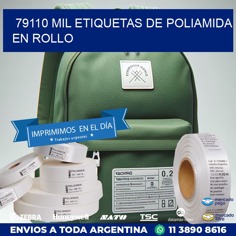 79110 MIL ETIQUETAS DE POLIAMIDA EN ROLLO