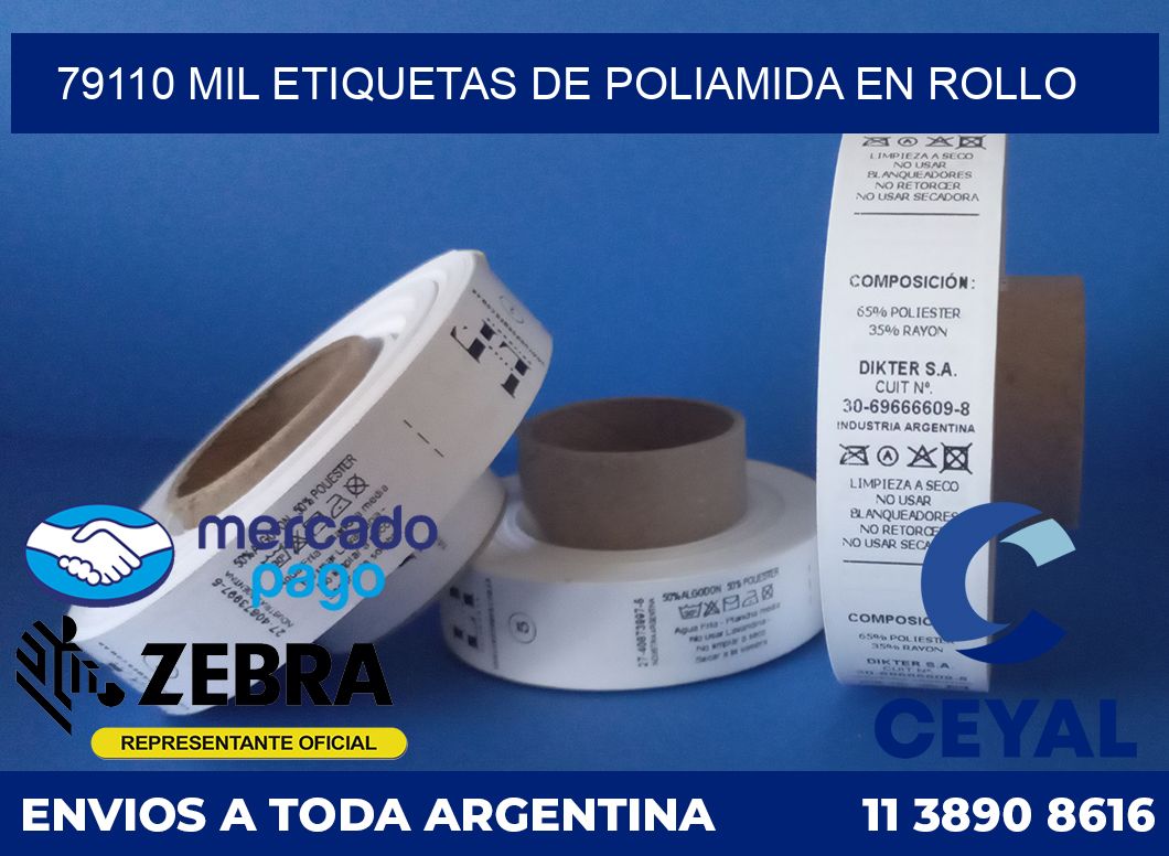 79110 MIL ETIQUETAS DE POLIAMIDA EN ROLLO
