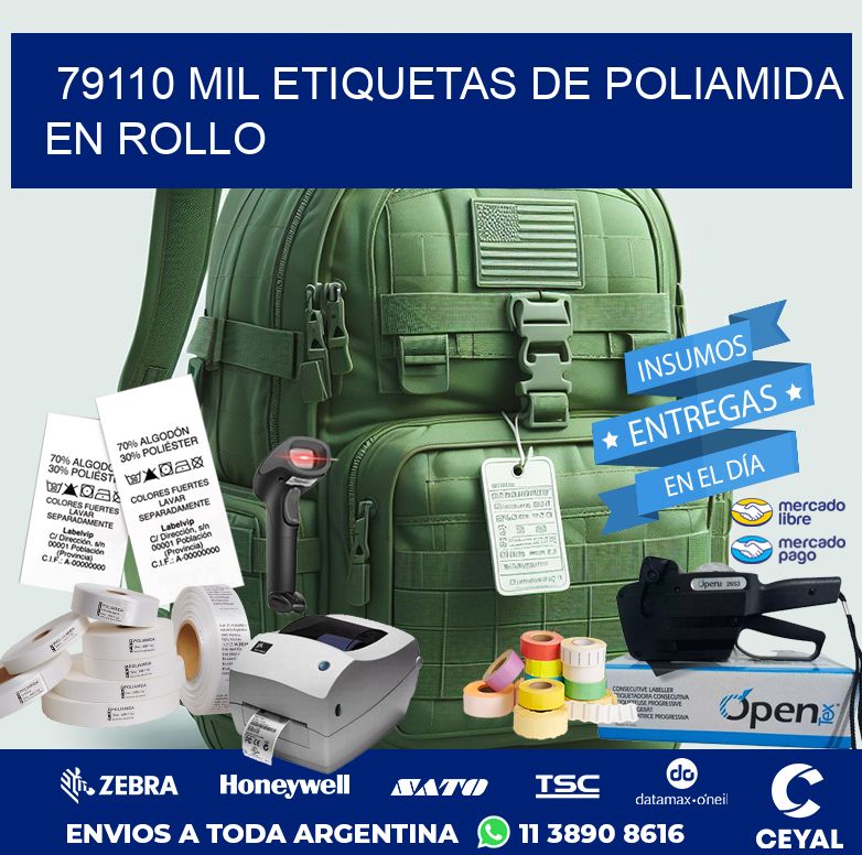 79110 MIL ETIQUETAS DE POLIAMIDA EN ROLLO
