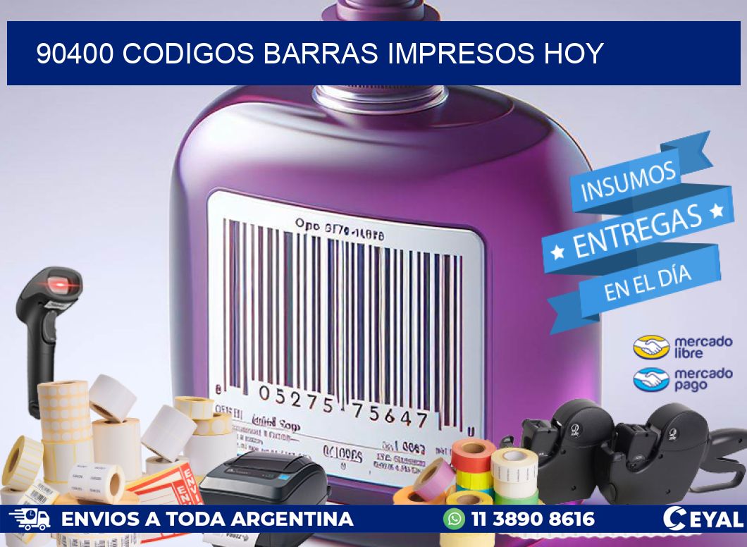 90400 CODIGOS BARRAS IMPRESOS HOY