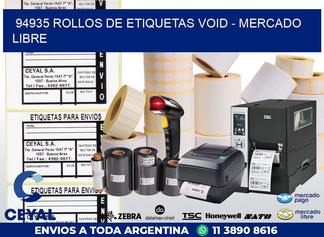94935 ROLLOS DE ETIQUETAS VOID - MERCADO LIBRE