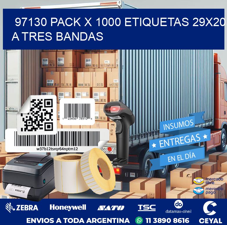 97130 PACK X 1000 ETIQUETAS 29X20 A TRES BANDAS