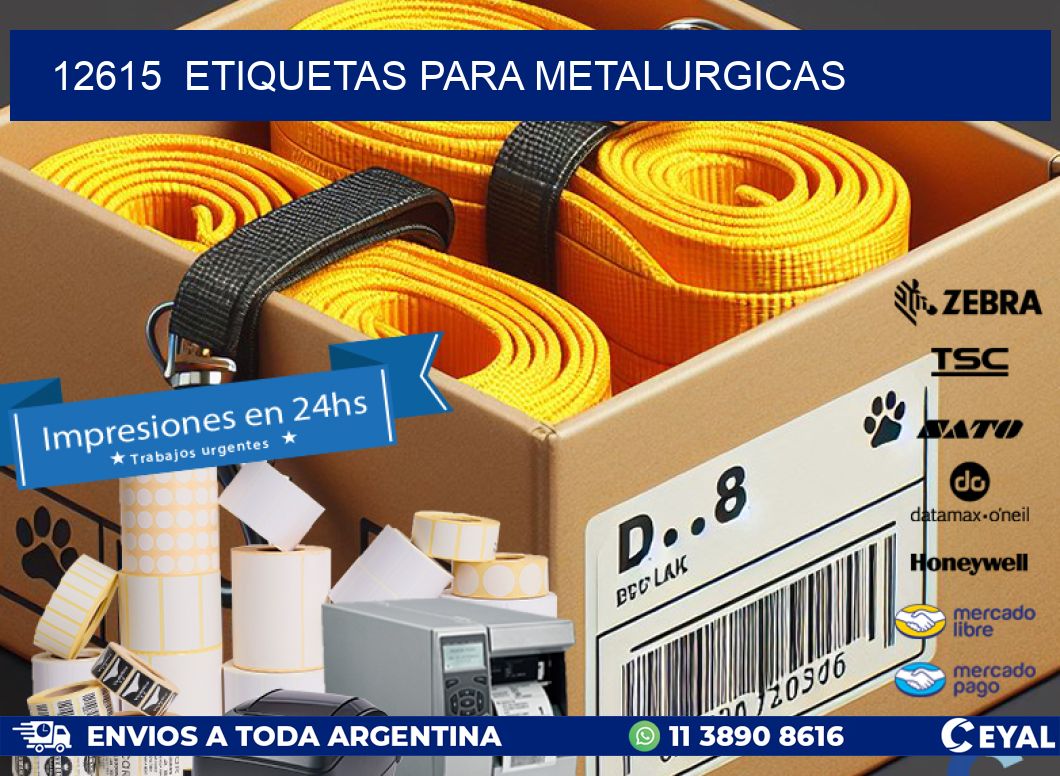 12615  ETIQUETAS PARA METALURGICAS