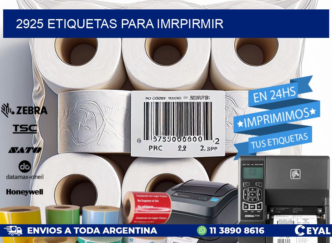 2925 ETIQUETAS PARA IMRPIRMIR