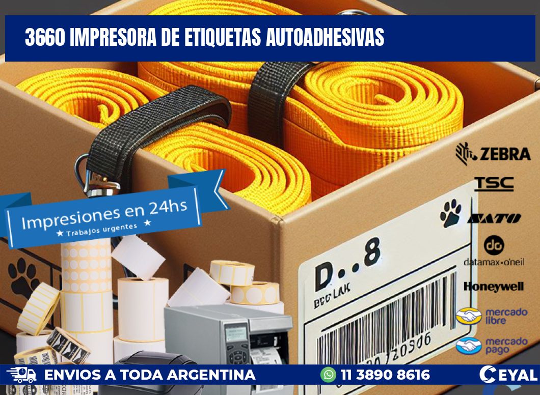 3660 IMPRESORA DE ETIQUETAS AUTOADHESIVAS