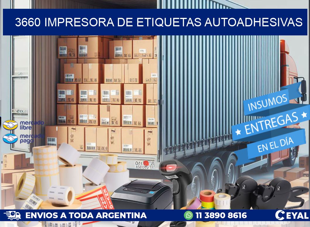 3660 IMPRESORA DE ETIQUETAS AUTOADHESIVAS