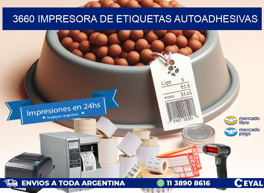 3660 IMPRESORA DE ETIQUETAS AUTOADHESIVAS