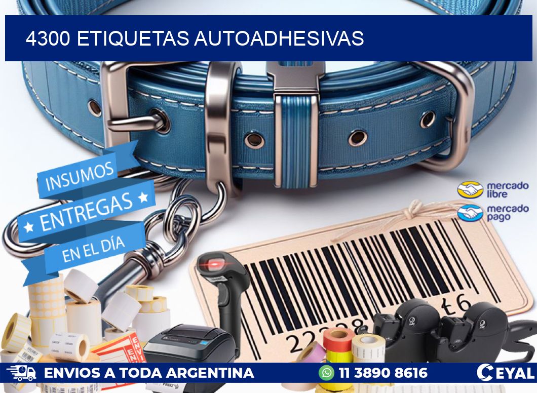 4300 ETIQUETAS AUTOADHESIVAS