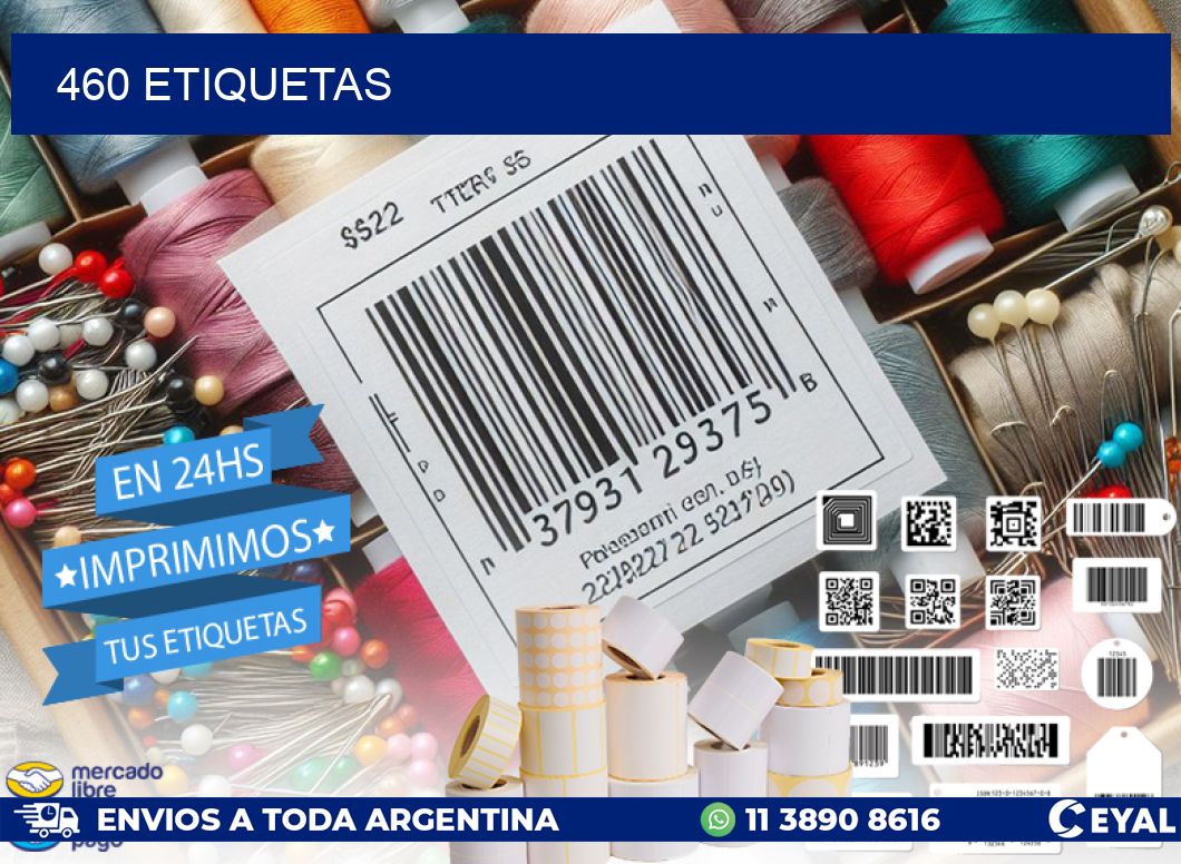 460 ETIQUETAS