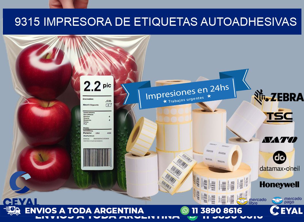 9315 IMPRESORA DE ETIQUETAS AUTOADHESIVAS