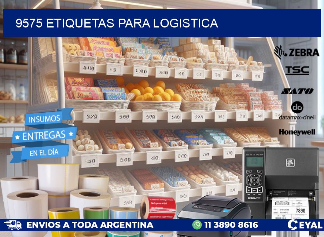 9575 ETIQUETAS PARA LOGISTICA