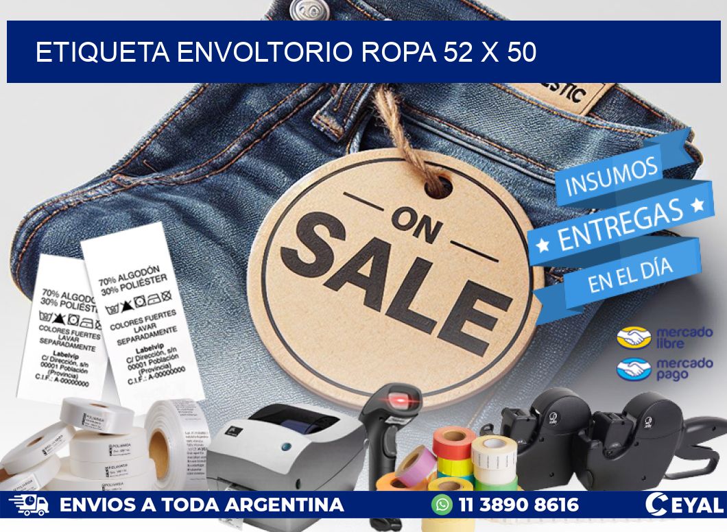 ETIQUETA ENVOLTORIO ROPA 52 x 50