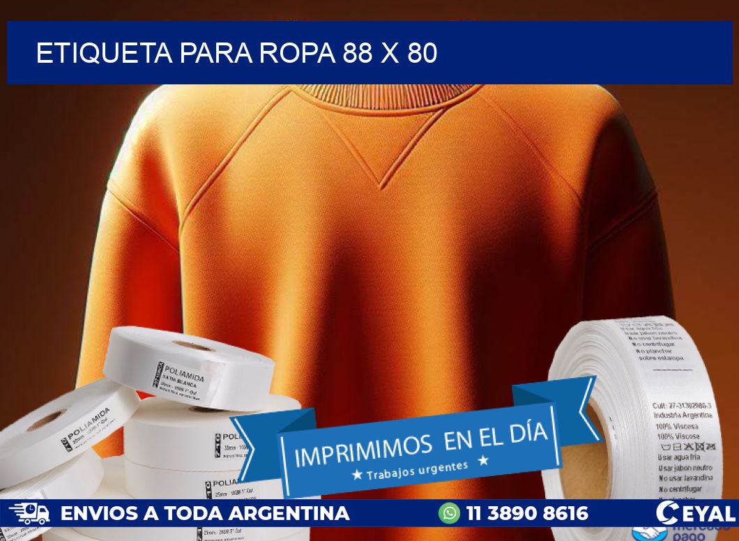 ETIQUETA PARA ROPA 88 x 80