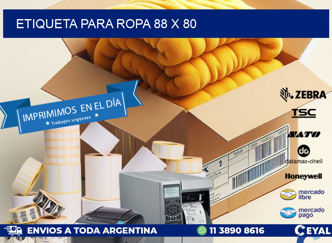 ETIQUETA PARA ROPA 88 x 80