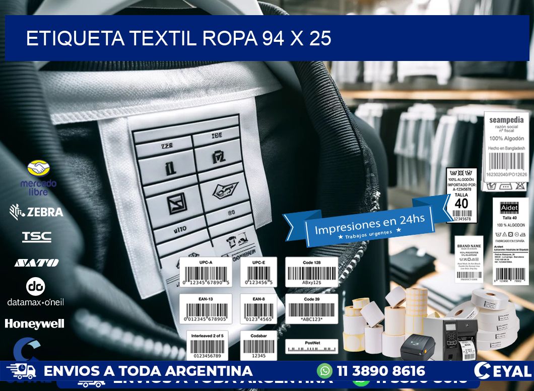 ETIQUETA TEXTIL ROPA 94 x 25