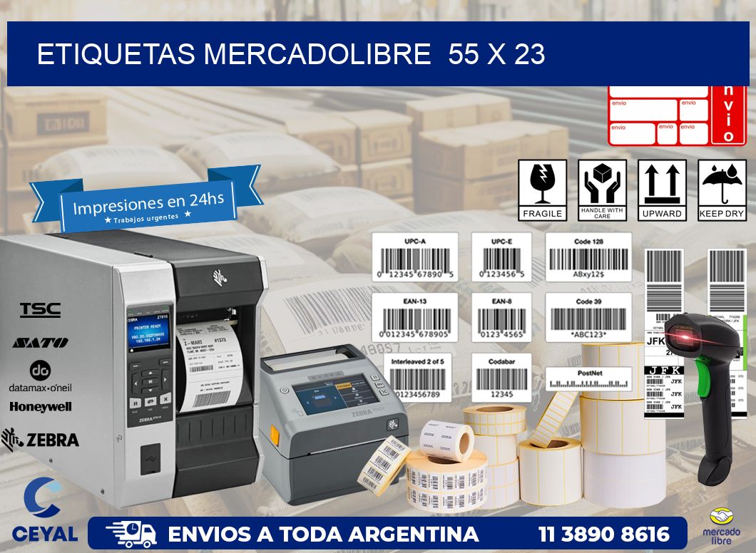 ETIQUETAS MERCADOLIBRE  55 x 23