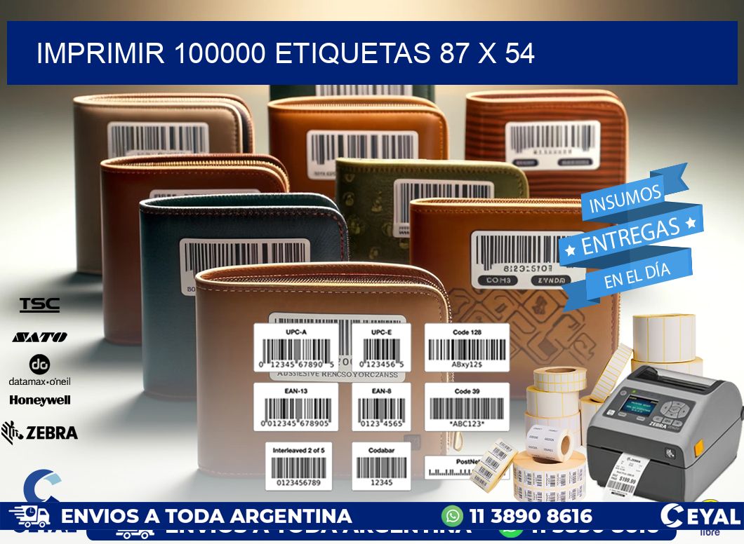 IMPRIMIR 100000 ETIQUETAS 87 x 54