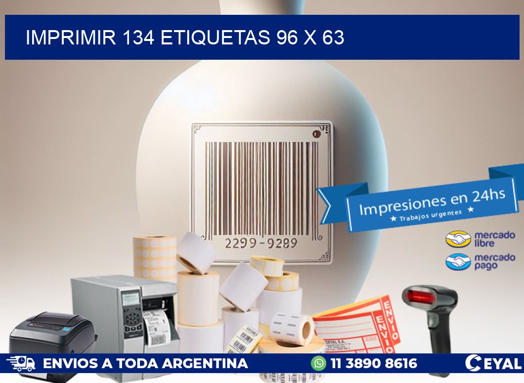 IMPRIMIR 134 ETIQUETAS 96 x 63