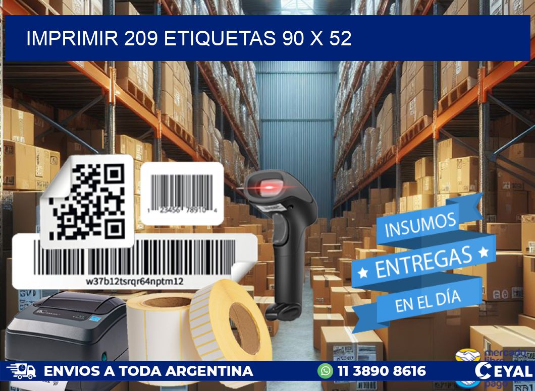 IMPRIMIR 209 ETIQUETAS 90 x 52