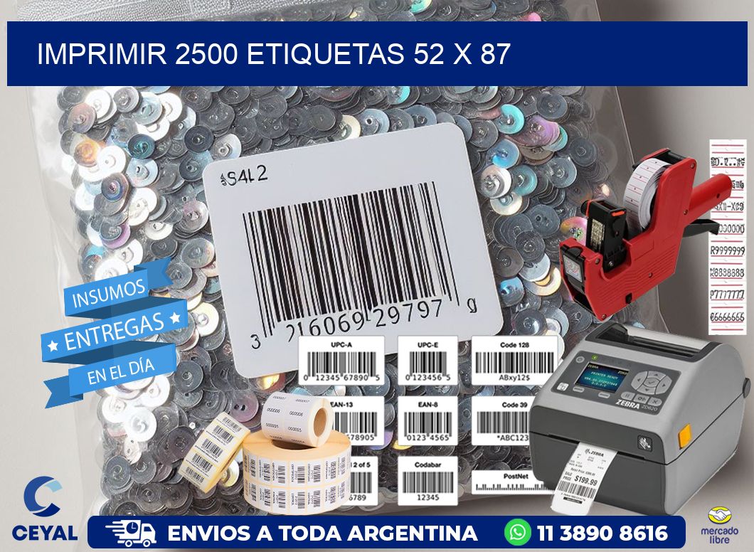 IMPRIMIR 2500 ETIQUETAS 52 x 87