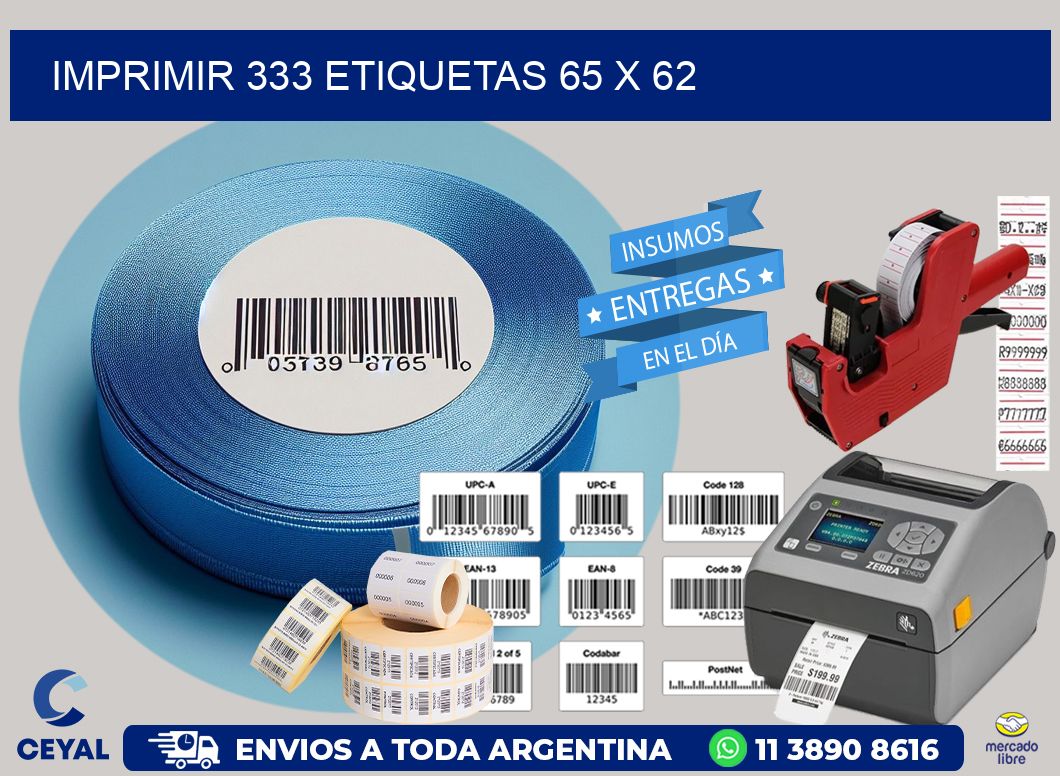 IMPRIMIR 333 ETIQUETAS 65 x 62