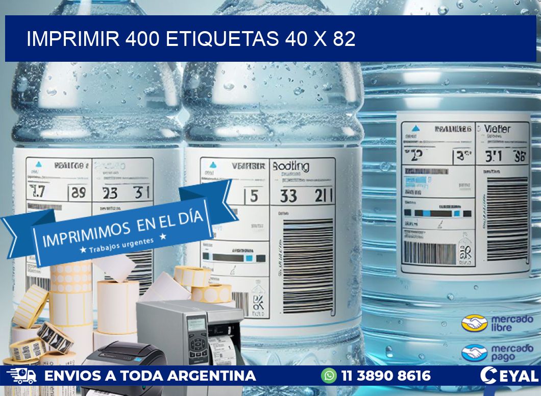 IMPRIMIR 400 ETIQUETAS 40 x 82