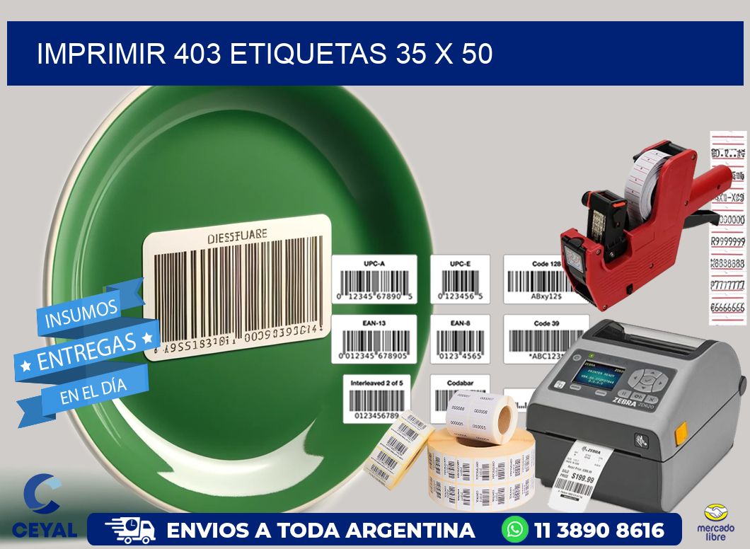 IMPRIMIR 403 ETIQUETAS 35 x 50
