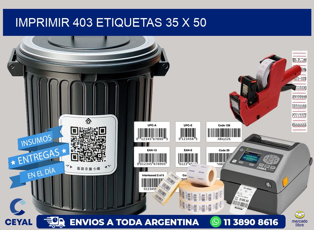 IMPRIMIR 403 ETIQUETAS 35 x 50