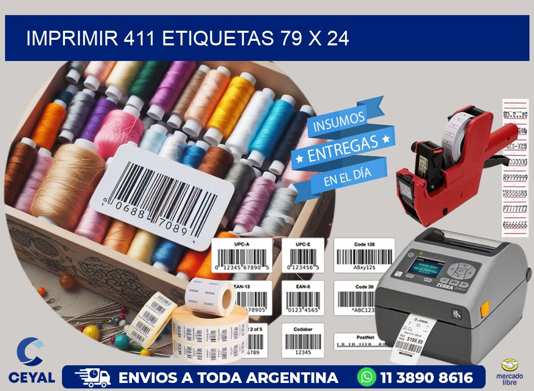 IMPRIMIR 411 ETIQUETAS 79 x 24