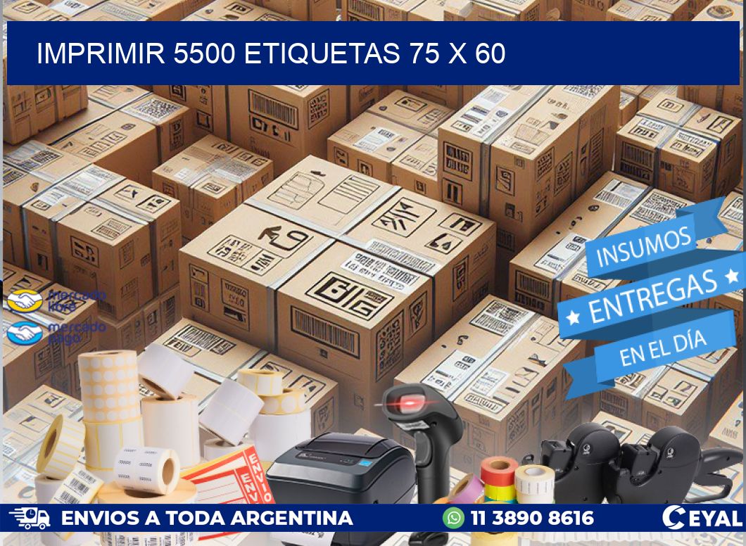 IMPRIMIR 5500 ETIQUETAS 75 x 60