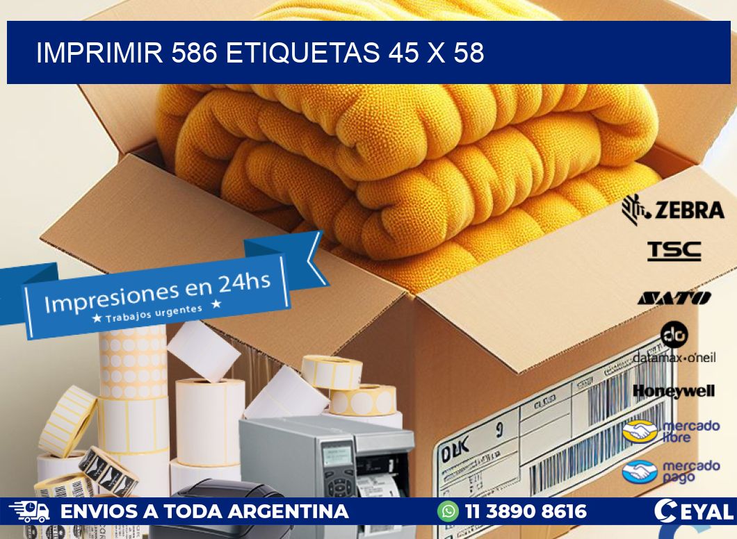 IMPRIMIR 586 ETIQUETAS 45 x 58