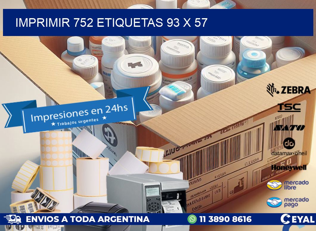 IMPRIMIR 752 ETIQUETAS 93 x 57
