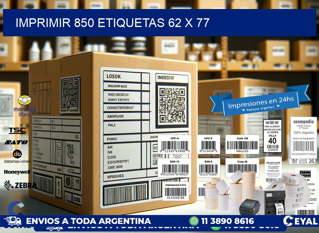 IMPRIMIR 850 ETIQUETAS 62 x 77