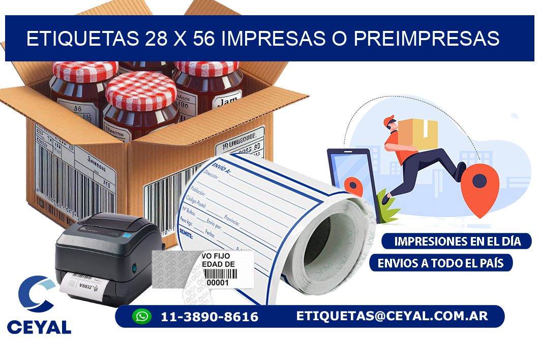 ETIQUETAS 28 x 56 IMPRESAS O PREIMPRESAS