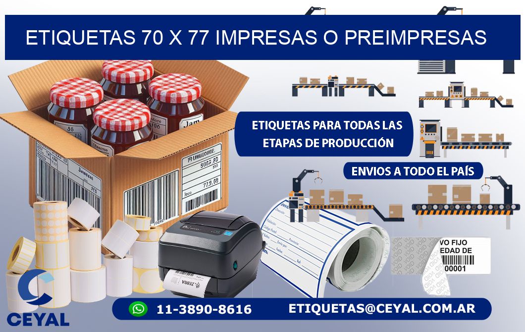 ETIQUETAS 70 x 77 IMPRESAS O PREIMPRESAS