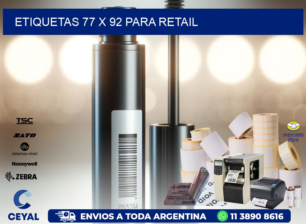 ETIQUETAS 77 x 92 PARA RETAIL