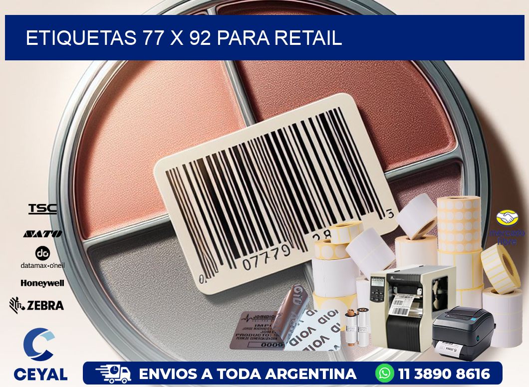 ETIQUETAS 77 x 92 PARA RETAIL