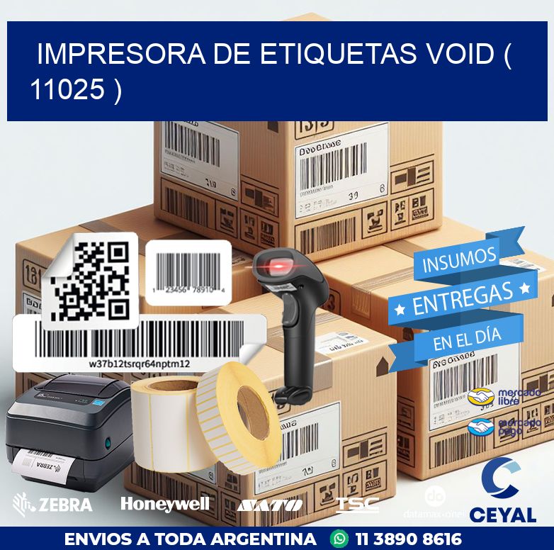 impresora de etiquetas VOID ( 11025 )