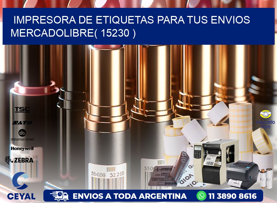 impresora de etiquetas para tus envios mercadolibre( 15230 )