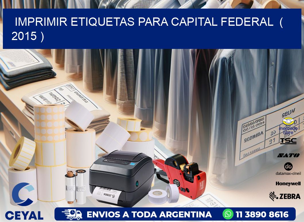 imprimir etiquetas para capital federal  ( 2015 )