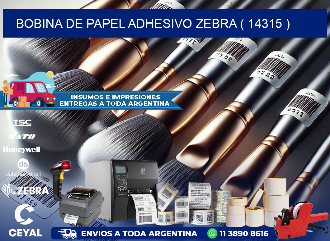 BOBINA DE PAPEL ADHESIVO ZEBRA ( 14315 )