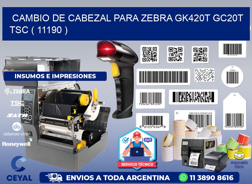 CAMBIO DE CABEZAL PARA ZEBRA GK420T GC20T TSC ( 11190 )