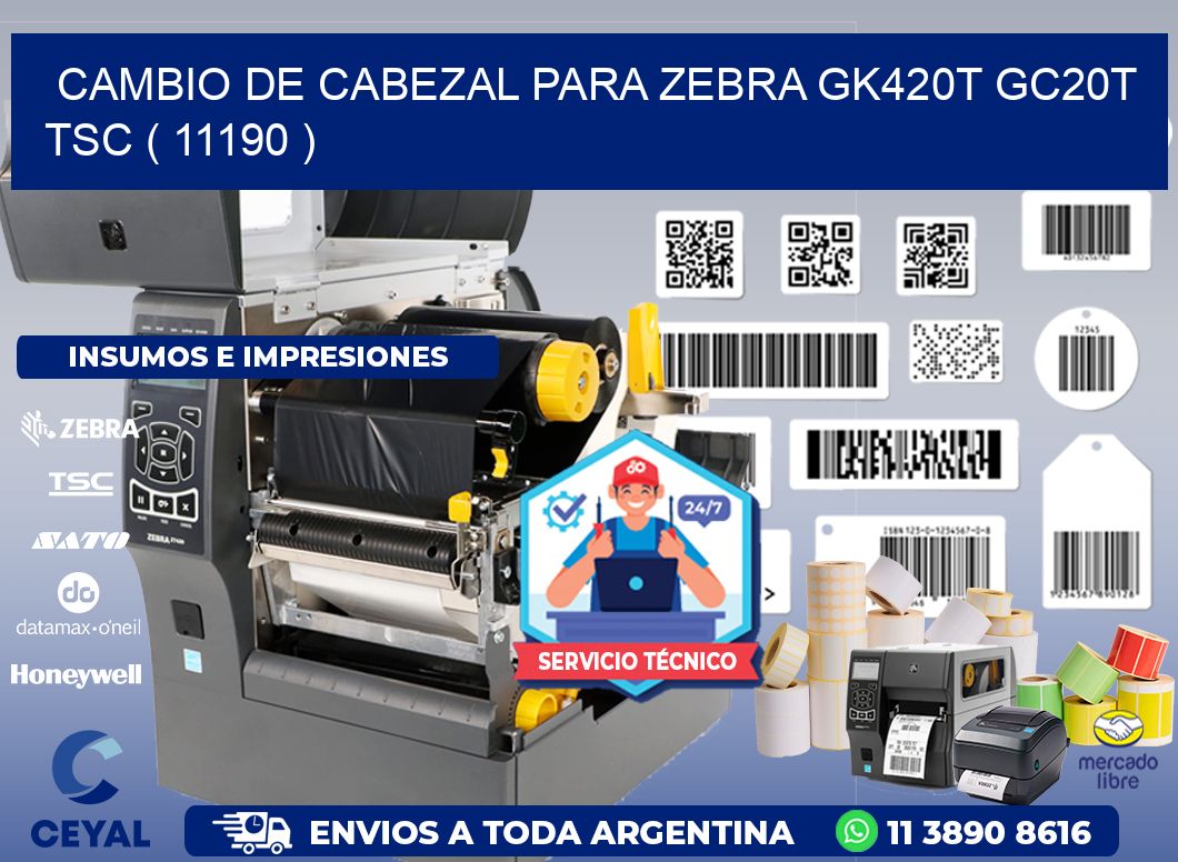 CAMBIO DE CABEZAL PARA ZEBRA GK420T GC20T TSC ( 11190 )